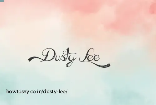 Dusty Lee