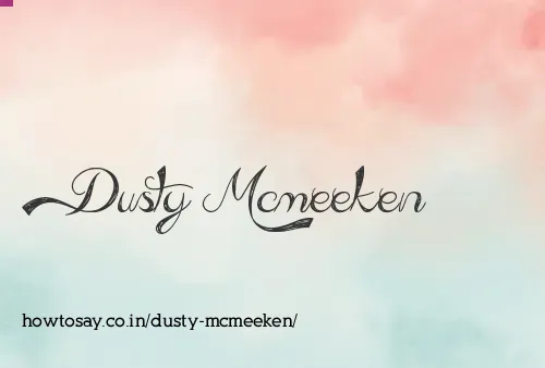 Dusty Mcmeeken