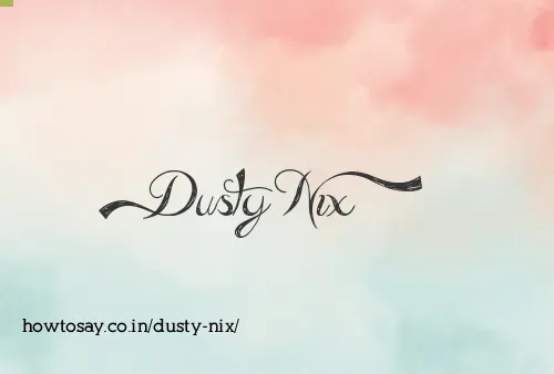 Dusty Nix