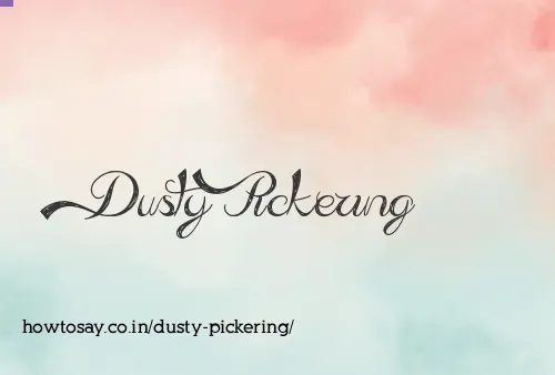 Dusty Pickering