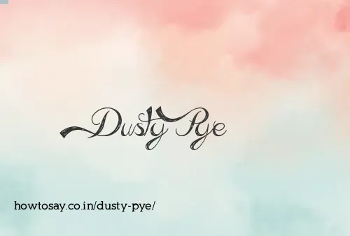 Dusty Pye