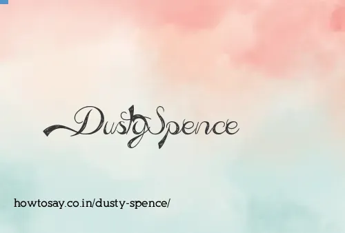 Dusty Spence