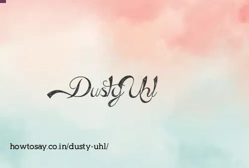 Dusty Uhl