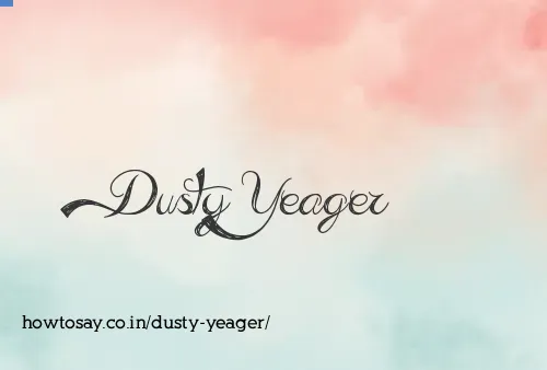 Dusty Yeager