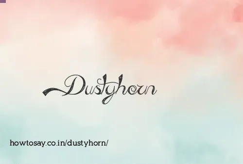Dustyhorn