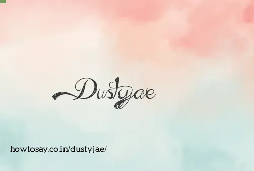 Dustyjae