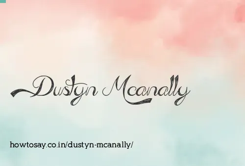 Dustyn Mcanally
