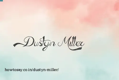 Dustyn Miller
