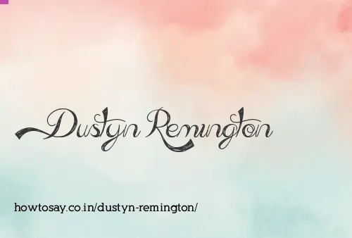 Dustyn Remington