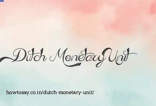 Dutch Monetary Unit