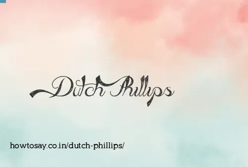 Dutch Phillips