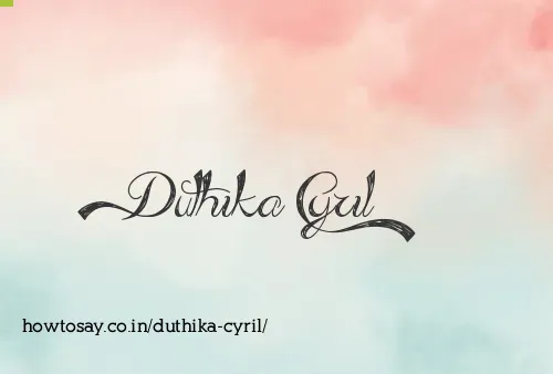Duthika Cyril