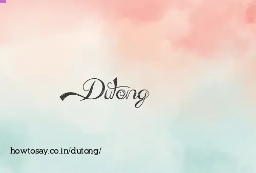 Dutong