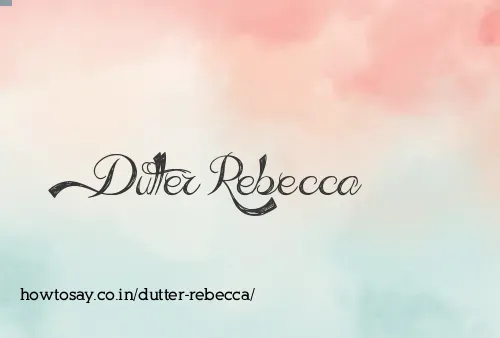 Dutter Rebecca