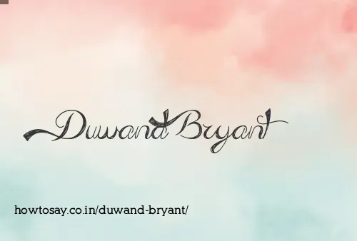 Duwand Bryant
