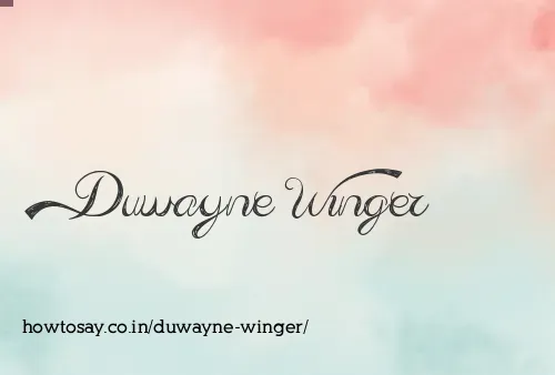 Duwayne Winger