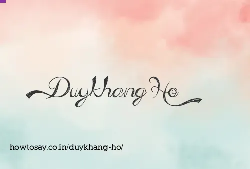 Duykhang Ho