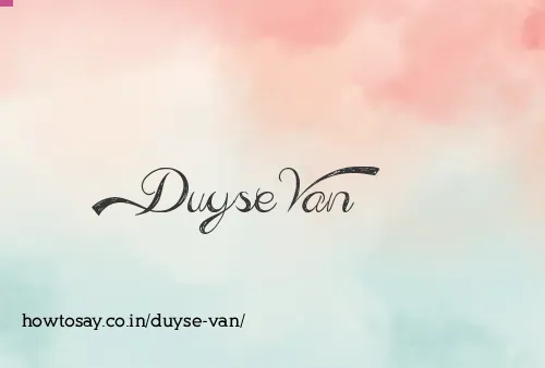 Duyse Van