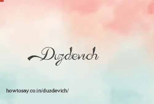 Duzdevich