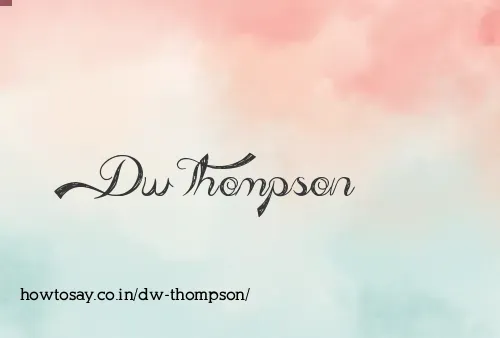 Dw Thompson