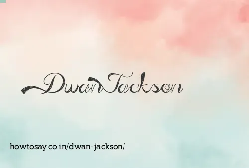 Dwan Jackson