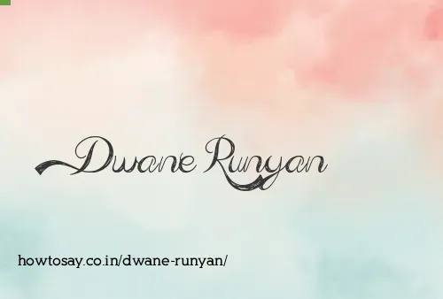 Dwane Runyan