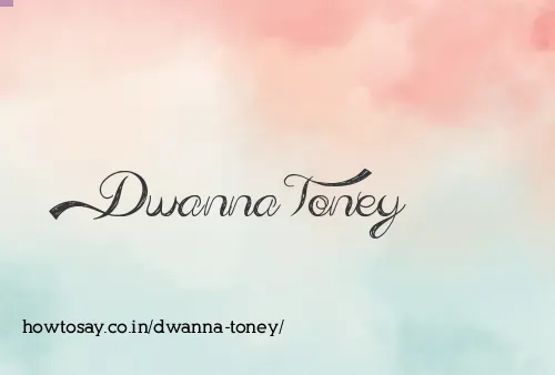 Dwanna Toney