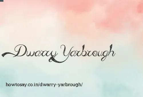 Dwarry Yarbrough