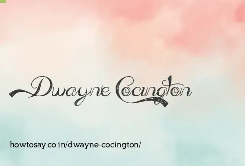 Dwayne Cocington