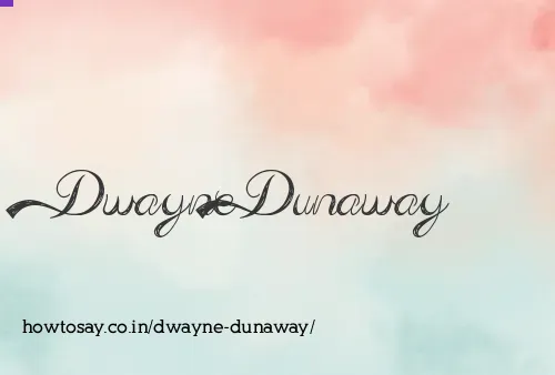 Dwayne Dunaway
