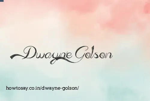 Dwayne Golson
