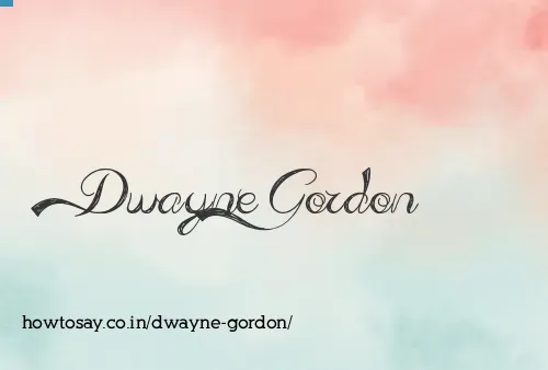 Dwayne Gordon