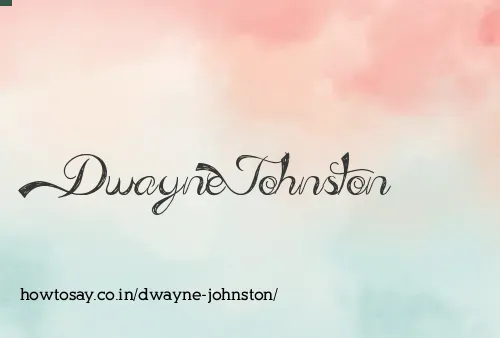 Dwayne Johnston