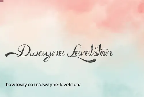 Dwayne Levelston