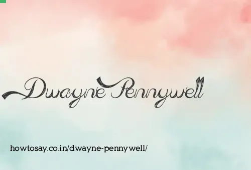 Dwayne Pennywell