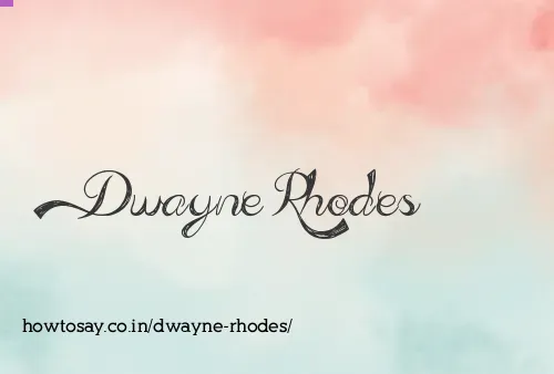 Dwayne Rhodes