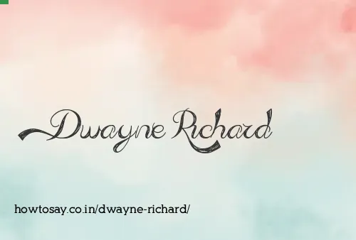 Dwayne Richard