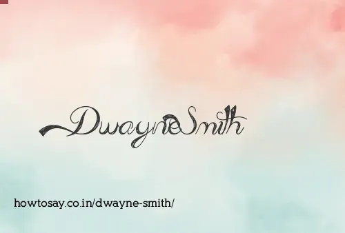 Dwayne Smith