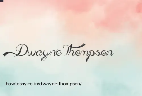 Dwayne Thompson