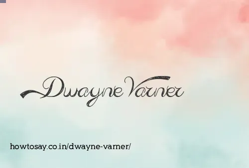 Dwayne Varner