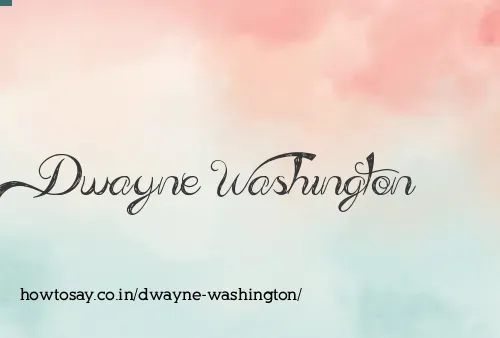 Dwayne Washington