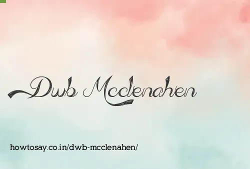 Dwb Mcclenahen