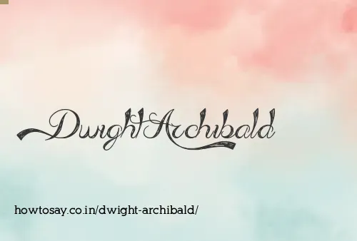 Dwight Archibald