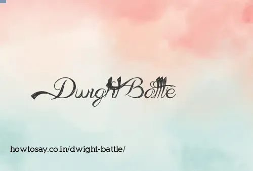 Dwight Battle