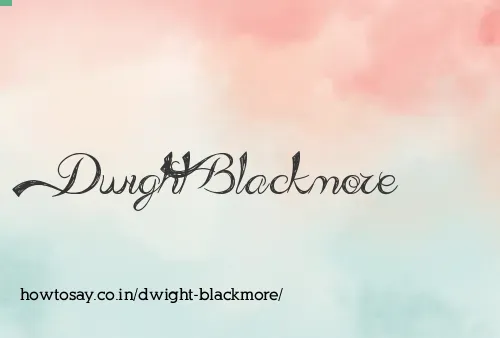 Dwight Blackmore
