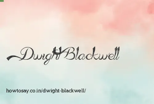 Dwight Blackwell