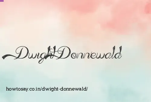 Dwight Donnewald