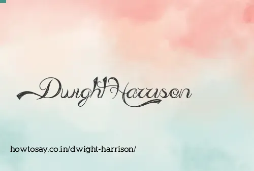 Dwight Harrison