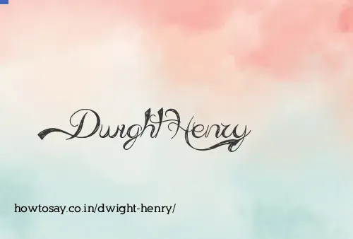 Dwight Henry