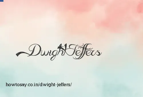 Dwight Jeffers